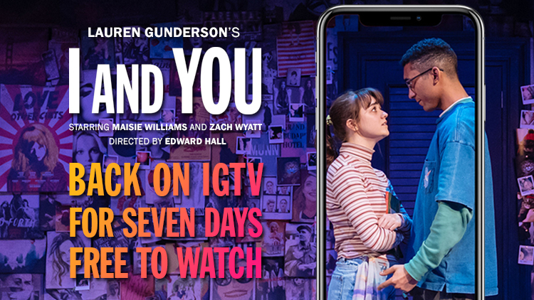 I AND YOU, STARRING MAISIE WILLIAMS, STREAMING FOR FREE FROM MONDAY 23 ON IGTV