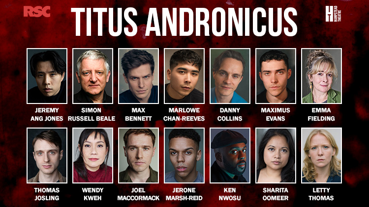 FULL CASTING ANNOUNCED FOR THE LONDON TRANSFER OF THE RSC’S PRODUCTION OF TITUS ANDRONICUS WITH SIMON RUSSELL BEALE