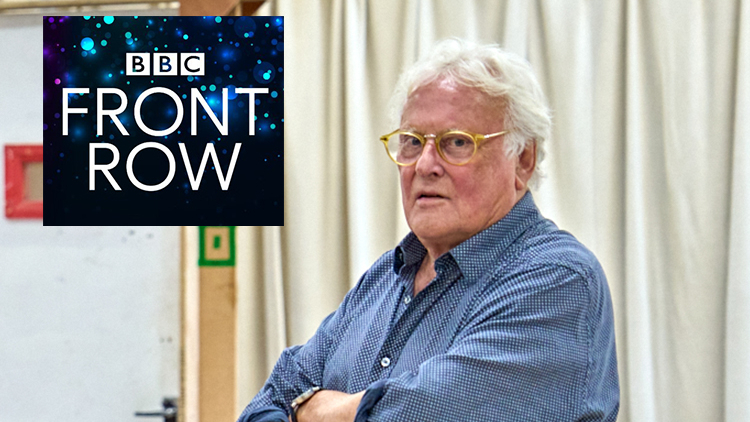 FRONT ROW INTERVIEWS RICHARD EYRE